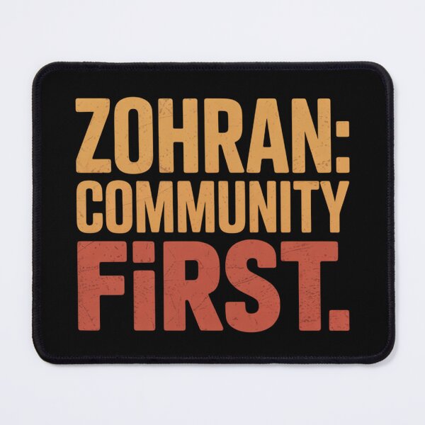 Item preview, Zohran Community First T-Shirt NYC Democratic Grassroots Apparel designed and sold by DarylWelsh2024.