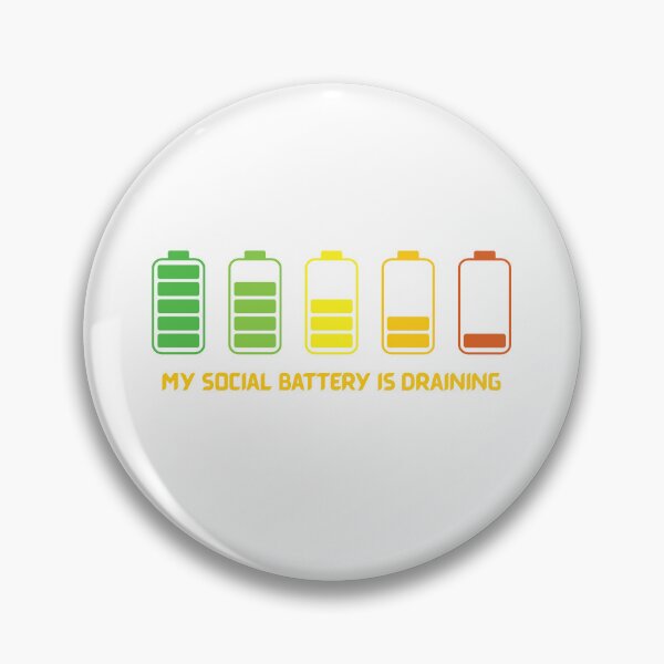Item preview, My social battery is draining designed and sold by 4theloveofpearl.