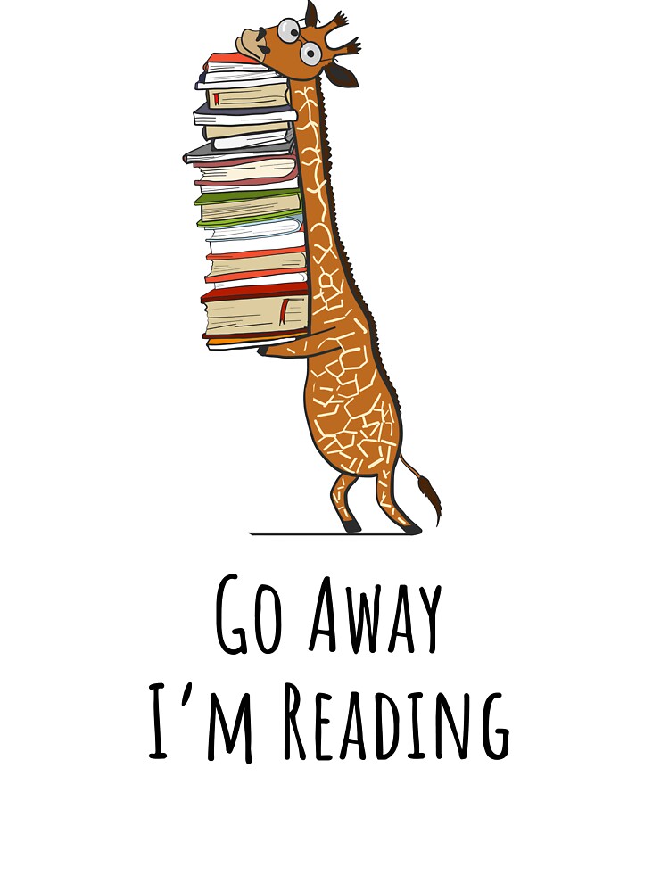 Go Away I'm Reading T-Shirt Book Lover Gift Shirt Go Away I'm Reading T-Shirt Book Lover Gift Shirt