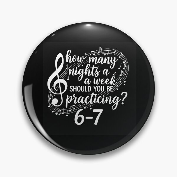 Item preview, How Many Nights a Week Should You Be Practicing? | Musician Practice Quote Design designed and sold by DailyDrivesct.