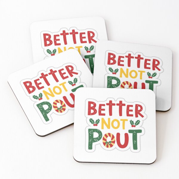 Item preview, Better Not Pout - Fun designed and sold by LewpyG.