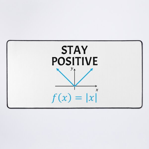 Item preview, Funny Nerdy Stay Positive Absolute Value Graph Math Teacher Black Text designed and sold by MathWare MathClips.