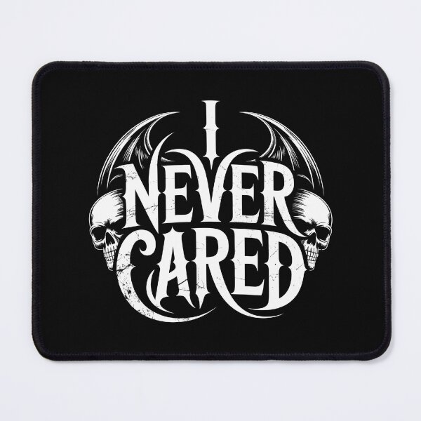 Item preview, I Never Cared – Dark Gothic Skull Art Design designed and sold by CalmDownZone ⭐️⭐️⭐️⭐️⭐️.