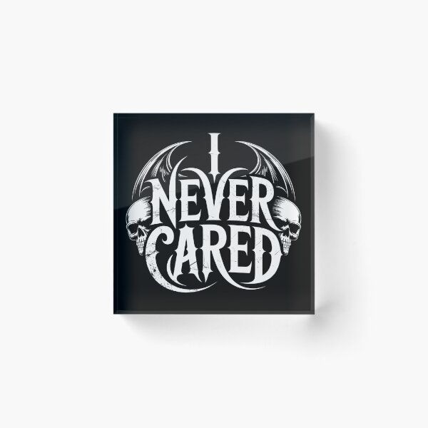 Item preview, I Never Cared – Dark Gothic Skull Art Design designed and sold by CalmDownZone ⭐️⭐️⭐️⭐️⭐️.