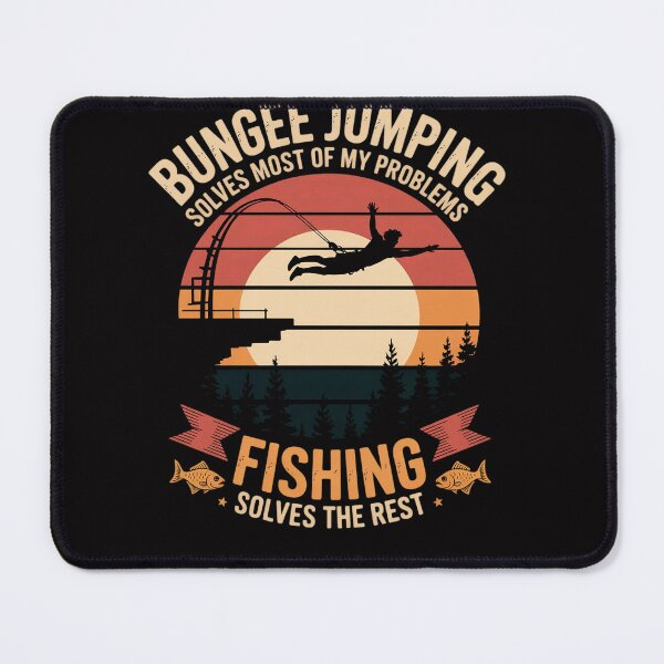 Item preview, Bungee Jumping Trout Fishing Angler Fisherman Bungy Jumping designed and sold by Viepenny.