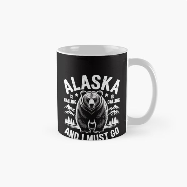 Item preview, Alaska Is Calling And I Must Go, Alaskan Bear and Nature designed and sold by Viepenny.