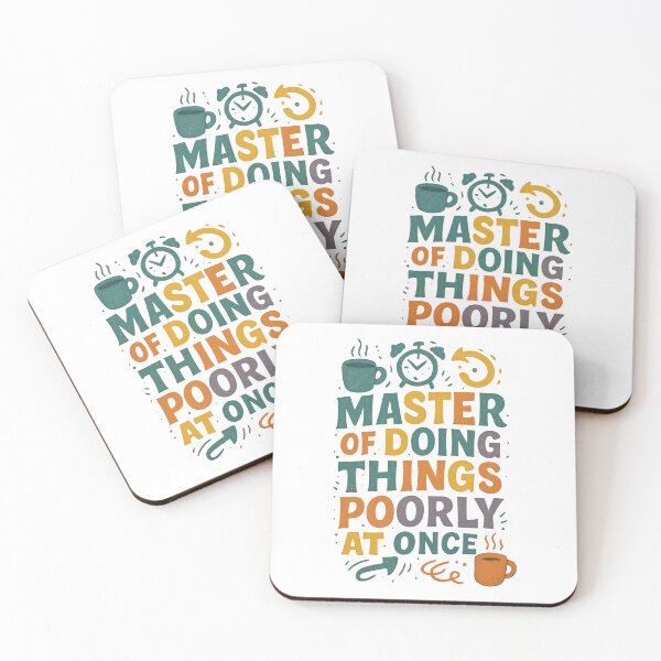 Item preview, Master of Doing Things Poorly at Once – Funny Multitasking Coffee Quote designed and sold by inkoutninja.