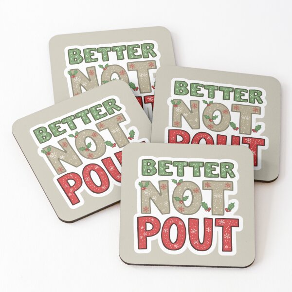 Item preview, Better Not Pout - Festive designed and sold by LewpyG.