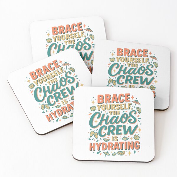 Item preview, Brace Yourself the Chaos Crew Is Hydrating – Funny Summer Party Quote designed and sold by inkoutninja.