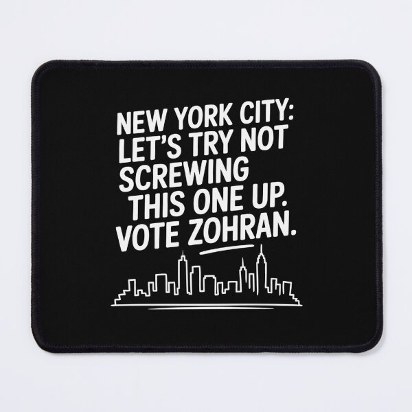 Item preview, Zohran 2025 Funny Campaign T-Shirt designed and sold by DarylWelsh2024.