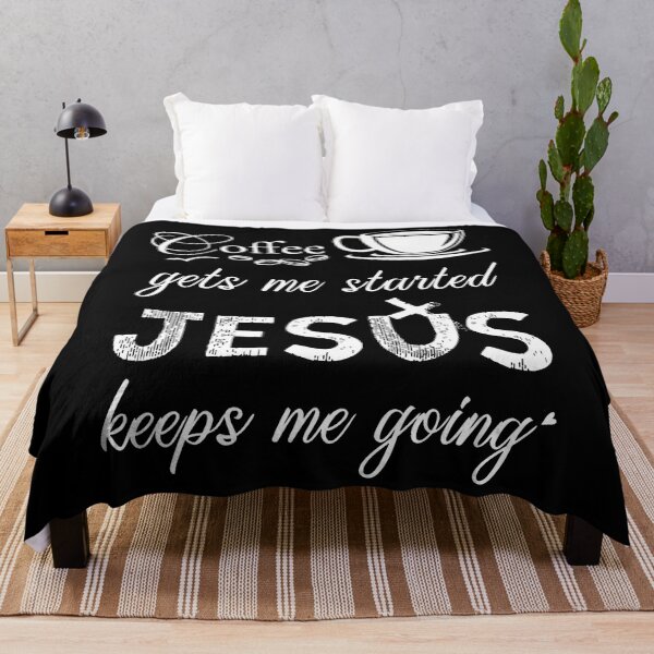 Item preview, Coffee Gets Me Started Jesus Keeps Me Going designed and sold by SharronDawn.