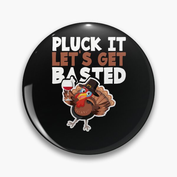 Item preview, Happy Lets Basted Vintage Holiday Thanksgiving Pluck It Get Quote designed and sold by HollyShabero.