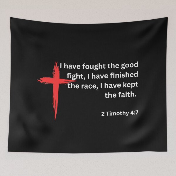 Item preview, The Good Fight 2 Tim 4:7 designed and sold by SyTcreations.