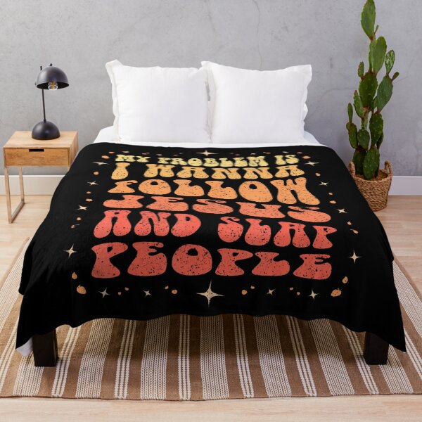 Item preview, My Problem Is I Wanna Follow Jesus And Slap People designed and sold by SharronDawn.