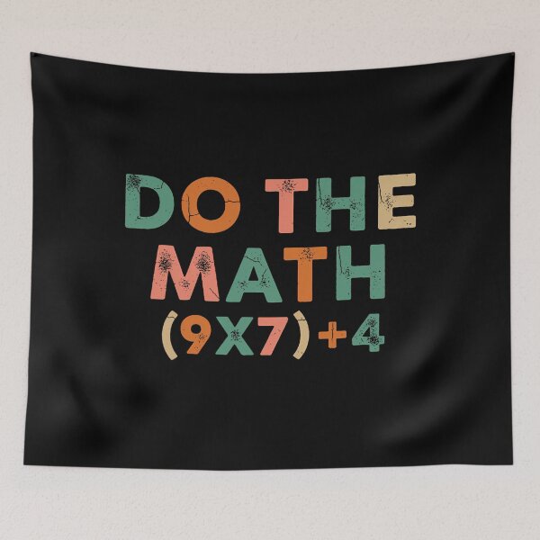 Item preview, Funny School Math 67 Do Days of Meme The Quote designed and sold by FairesJones.