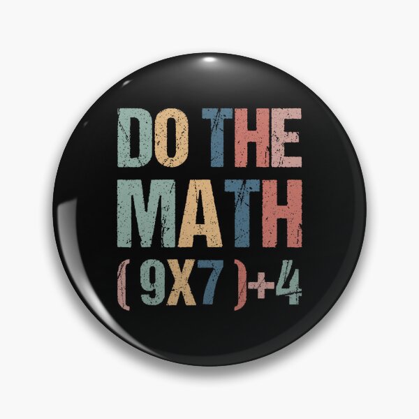 Item preview, Quote The Days School of Math Funny Do 67 Meme designed and sold by FairesJones.