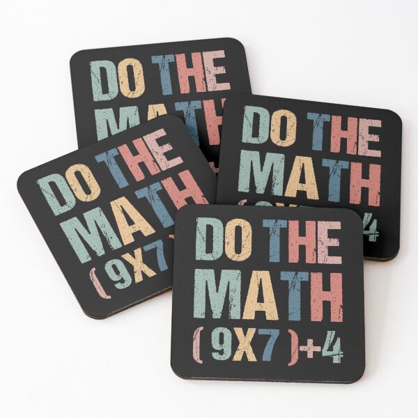 Item preview, Quote The Days School of Math Funny Do 67 Meme designed and sold by FairesJones.