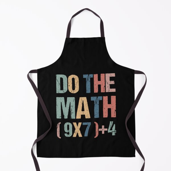 Item preview, Quote The Days School of Math Funny Do 67 Meme designed and sold by FairesJones.