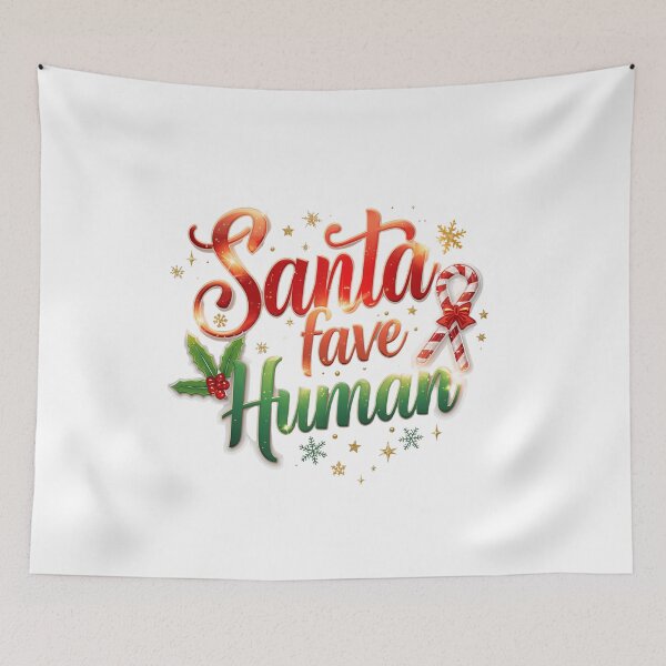 Item preview, Santa’s Fave Human Christmas Typography. Cute Holiday Quote Gift Design designed and sold by Aarvya Fashion Club ( A.F.C ).