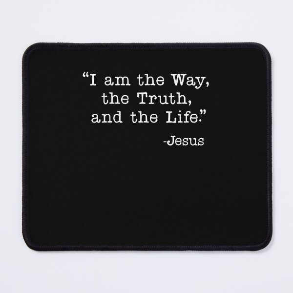 Item preview, I Am The Way The Truth And The Life designed and sold by AdellBridgett.