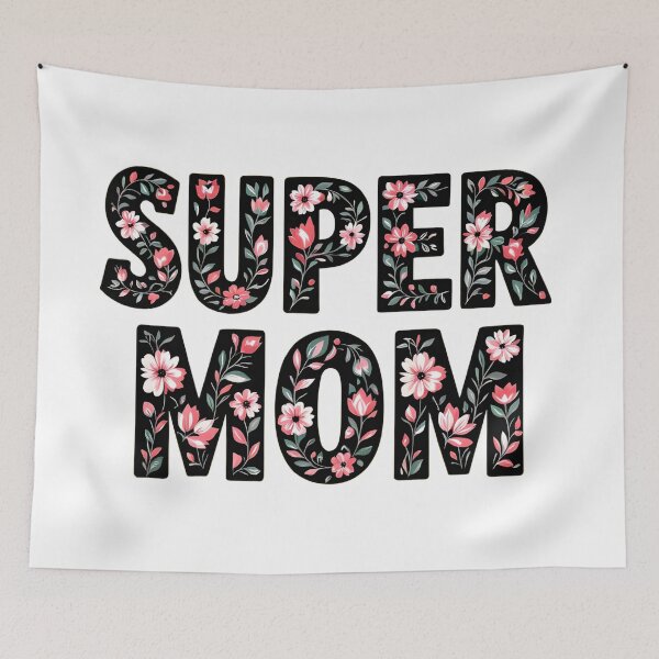 Item preview, super mom floral typographic  designed and sold by SmashingDeals.