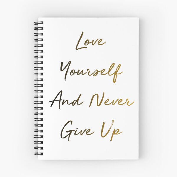 Item preview, Love Yourself And Never Give up designed and sold by successmom.