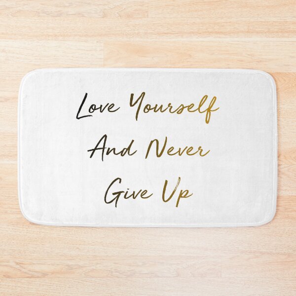 Item preview, Love Yourself And Never Give up designed and sold by successmom.