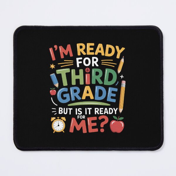 Item preview, Ready For Third Grade Back To School  designed and sold by RayhendersonArt.