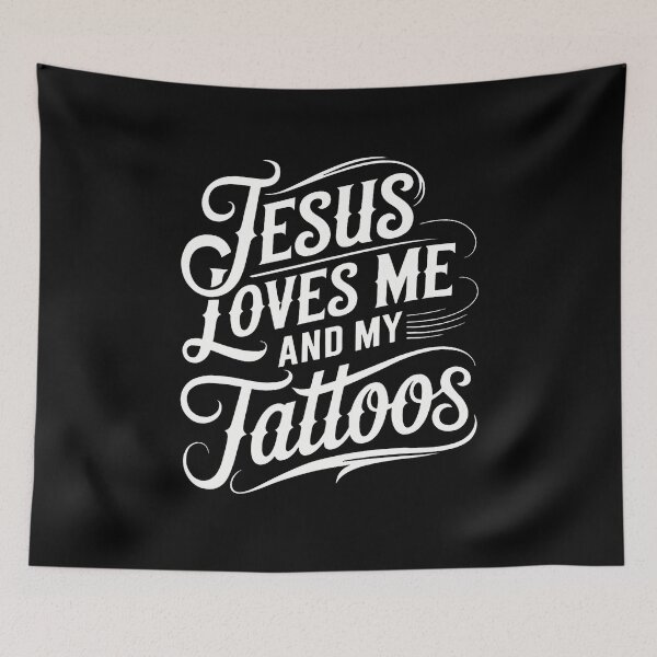 Item preview, Jesus Loves Me And My Tattoos designed and sold by AngelaSandra.