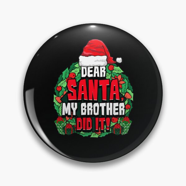 Item preview, Dear Vintage It Santa Retro Christmas Did Funny My Brother Holiday designed and sold by MediarMedic.