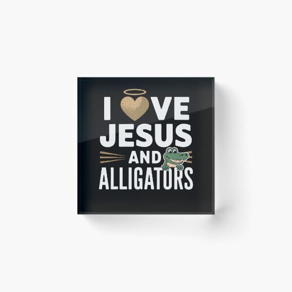 Item preview, Love Jesus And Alligators designed and sold by AngelaSandra.