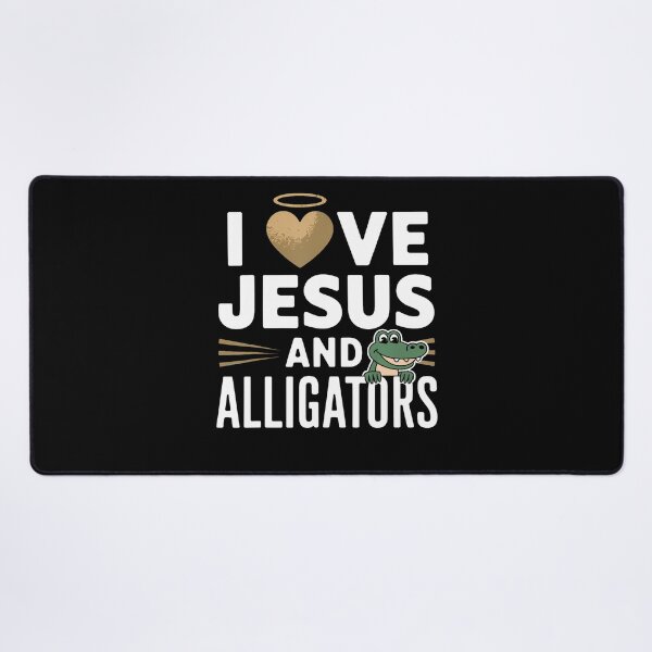 Item preview, Love Jesus And Alligators designed and sold by AngelaSandra.