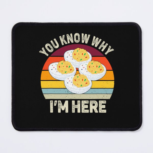 Item preview, And Why Egg Fans Thanksgiving Retro I'm Deviled Lovers Deviled Here Know Gift You Egg Funny For Holiday Dinner Humor designed and sold by PAMELANUNZIO.