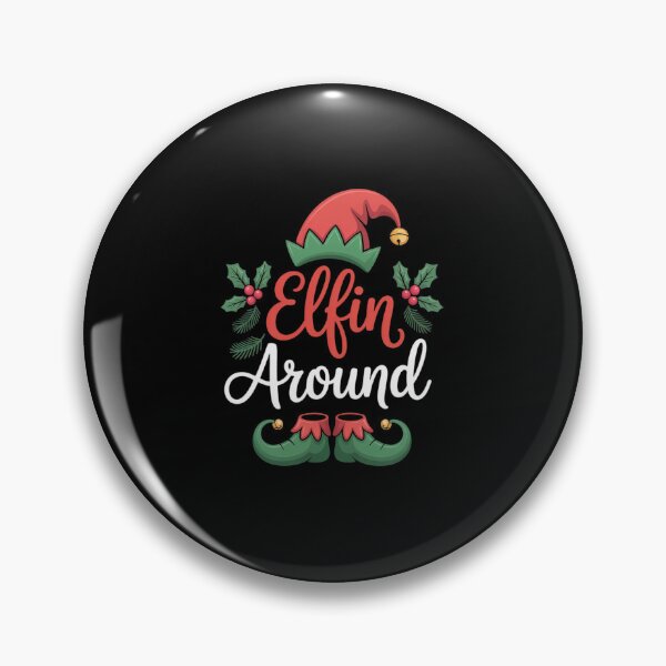 Item preview, Elfin Around Christmas Elves Gifts Funny Elf Xmas designed and sold by DrewLeuschke.