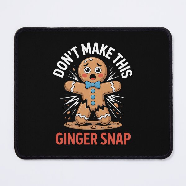 Item preview, Don't Make This Ginger Snap Redhead Gift Christmas designed and sold by MinaReinger.