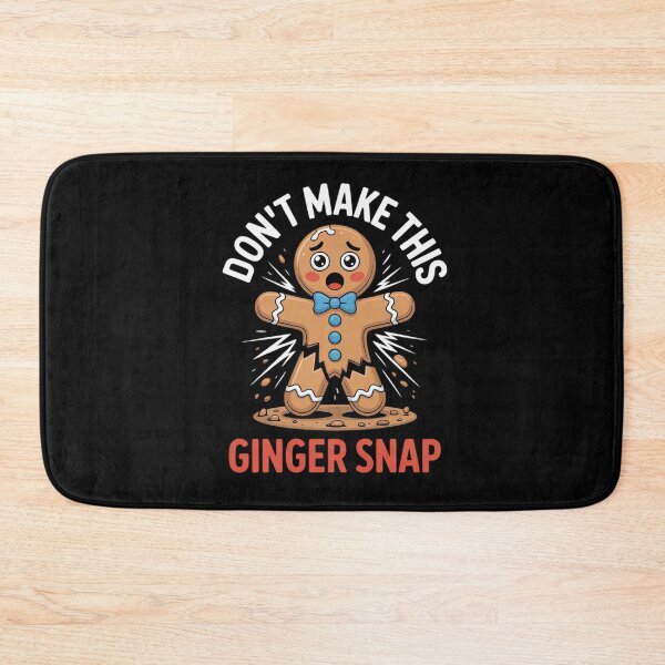 Item preview, Don't Make This Ginger Snap Redhead Gift Christmas designed and sold by MinaReinger.