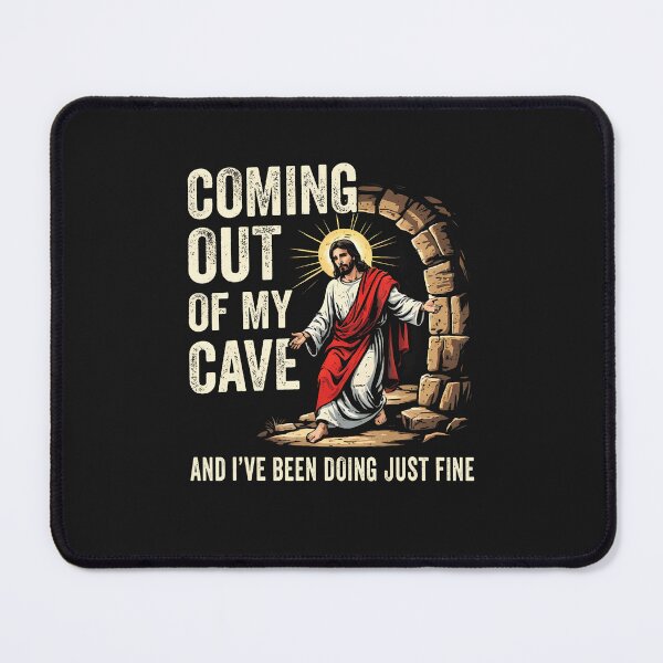 Item preview, Jesus Coming Out Of My Cave And I've Been Doing Just Fine designed and sold by ArleneJene.