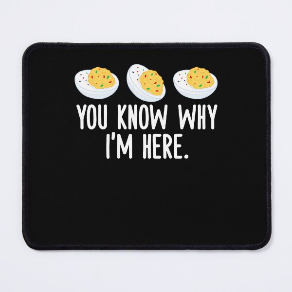 Item preview, Retro For Humor Gift Egg Why Thanksgiving I'm Funny Lovers Dinner And Fans Here Know You Deviled Egg Deviled Holiday designed and sold by PAMELANUNZIO.