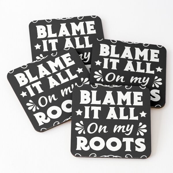 Item preview, Blame It All On My Roots Country Music Cute Funny Western designed and sold by Steele-Art.