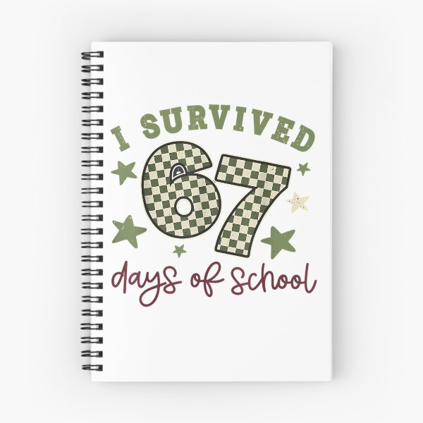 Item preview, 67 Student Teacher Meme I School Survived Days of Funny 67 Classic designed and sold by SteveSaccoro.