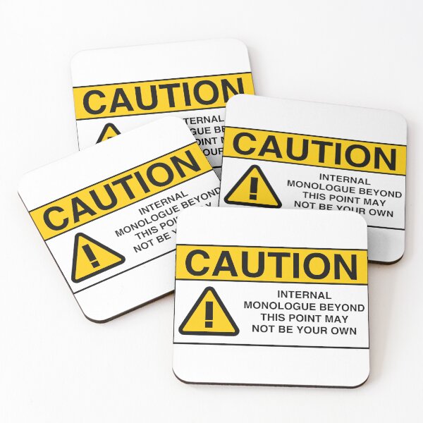 Item preview, CAUTION: INTERNAL MONOLOGUE BEYOND THIS POINT MAY NOT BE YOUR OWN designed and sold by Geodeezick.