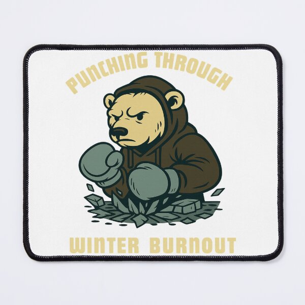 Item preview, Bear Punches Through Winter Burnout Blues designed and sold by Mindful56.
