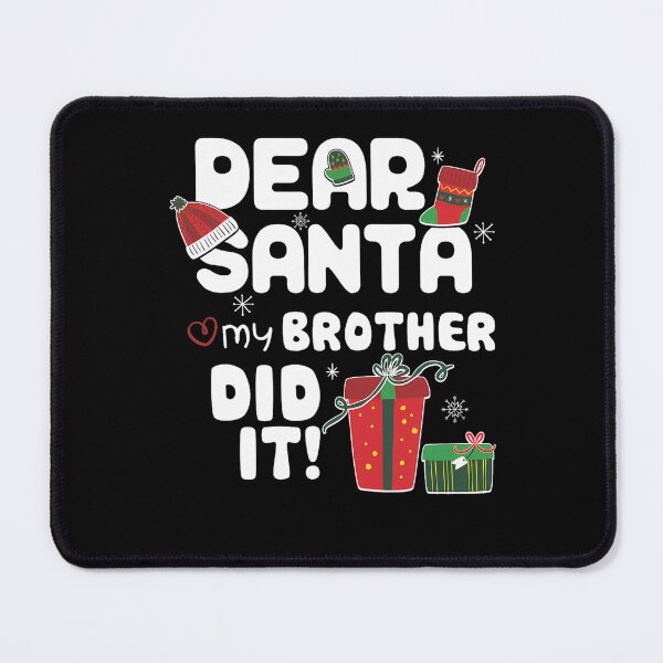 Item preview, Vintage Dear Retro Did Christmas Holiday Santa Brother It Funny My designed and sold by MediarMedic.