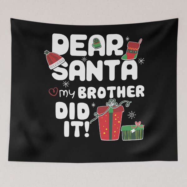 Item preview, Vintage Dear Retro Did Christmas Holiday Santa Brother It Funny My designed and sold by MediarMedic.