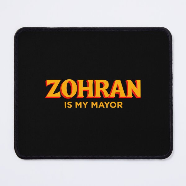 Item preview, Zohran Is My Mayor - Zohran For New York City designed and sold by janse-swaim.