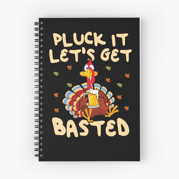 Item preview, Happy Holiday It Lets Vintage Get Pluck Thanksgiving Basted Quote designed and sold by HollyShabero.