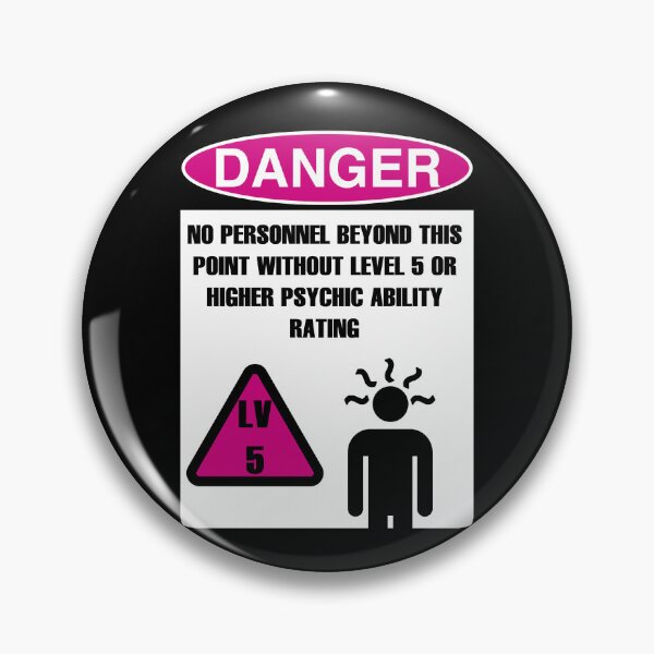 Item preview, DANGER: LEVEL 5 OR HIGH PSYCHIC ABILITY BEYOND THIS POINT designed and sold by Geodeezick.