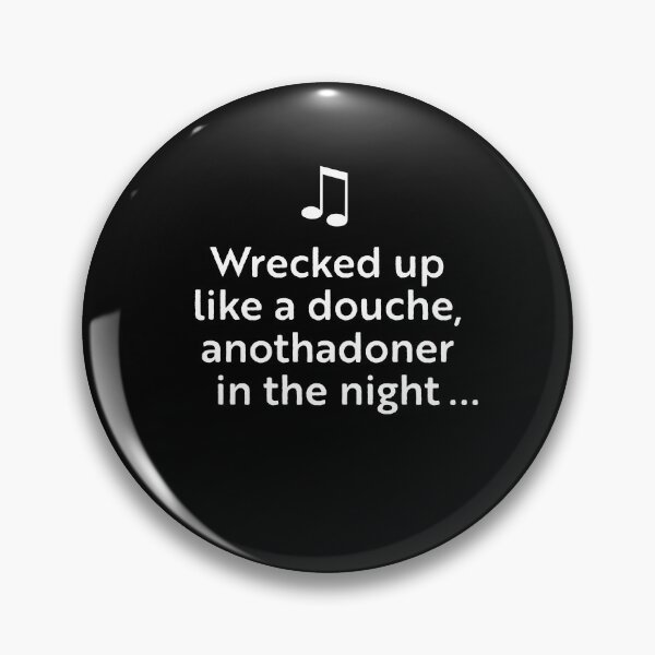 Item preview, Wrecked up like douche… designed and sold by WhackoDesigns.