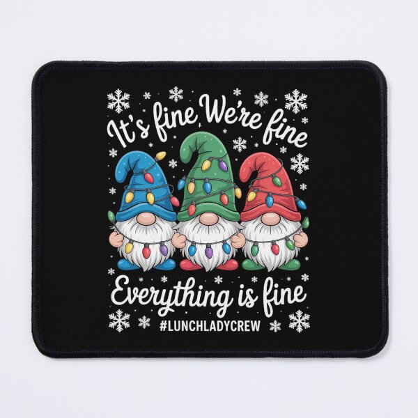 Item preview, Cute Gnomes Everything Is Fine Christmas Lunch Lady Crew designed and sold by AmparoBoyle.