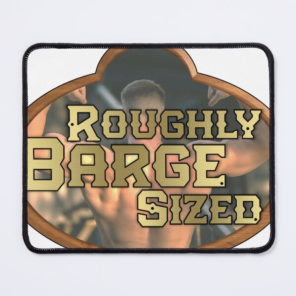 Item preview, Roughly Barge Sized – Nametag Inspired Artwork designed and sold by Park Personalities // The Cast Closet.